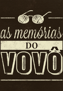 As Memórias do Vovô (As Memórias do Vovô)