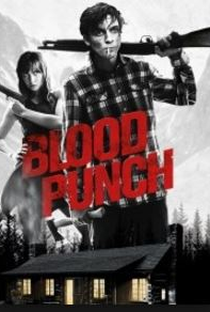 Blood Punch - Poster / Capa / Cartaz - Oficial 3