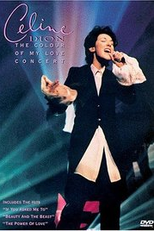 Celine Dion - The Color Of My Love Conce (Céline Dion: The Colour of My Love Concert)