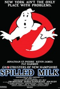 Os Caça-Fantasmas de New Hampshire - Spilled Milk - Poster / Capa / Cartaz - Oficial 1