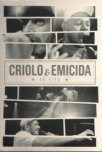 Criolo & Emicida - Ao vivo. - Poster / Capa / Cartaz - Oficial 1