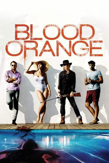  de Filme Blood Orange (2016)