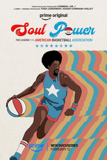 Força Negra: A Lenda da Associação Americana de Basquete (Soul Power: The Legend of the American Basketball Association)