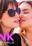 Pink - Love of Girls (1ª Temporada)