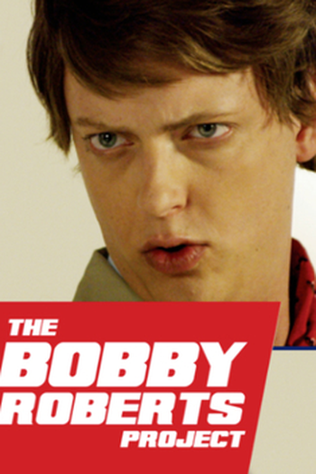 Poster de Curta The Bobby Roberts Project (2018)