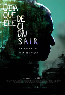 O Dia Em Que Ele Decidiu Sair (O Dia Em Que Ele Decidiu Sair)