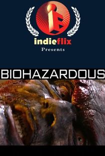 Biohazardous - Poster / Capa / Cartaz - Oficial 2