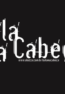 Bala Na Cabeça (Bala Na Cabeça)