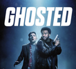 Ghosted (1ª Temporada)