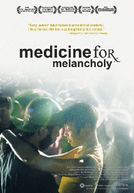 Remédio Para Melancolia (Medicine for Melancholy)