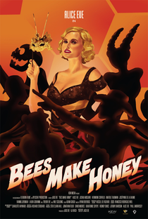 Bees Make Honey - Poster / Capa / Cartaz - Oficial 1