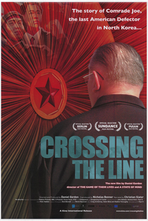 Crossing the Line - Poster / Capa / Cartaz - Oficial 1