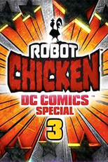 Frango Robo DC Comics Especial 3: Amizade Mágica (Robot Chicken DC Comics Special 3: Magical Friendship)