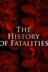 History of Fatalities  (History of Fatalities )