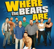 Where the Bears Are (1ª Temporada)