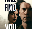 I Will Find You