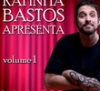 Rafinha Bastos Apresenta – Volume 1