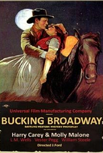 Bucking Broadway - Poster / Capa / Cartaz - Oficial 1