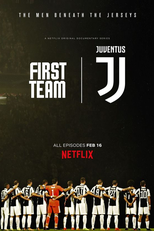 First Team: Juventus (First Team: Juventus)