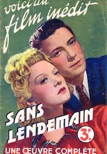 Sem Amanhã (Sans lendemain)