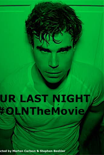Our Last Night - Poster / Capa / Cartaz - Oficial 1