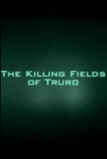 The Killing Fields of Truro - Poster / Capa / Cartaz - Oficial 1