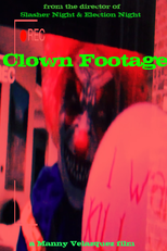 Clown Footage (Clown Footage)