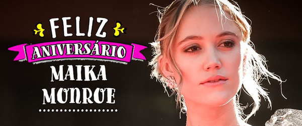 Veja aqui 3 curiosidades sobre Maika Monroe