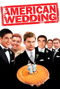 American Pie: O Casamento - Poster / Capa / Cartaz - Oficial 6
