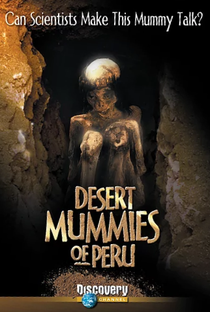 As Múmias do Deserto Peruano - Poster / Capa / Cartaz - Oficial 1