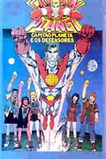 Capitão Planeta e os Defensores (Captain Planet and the Planeteers: A Hero for Earth)