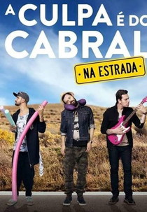 A Culpa é do Cabral (5ª Temporada) (A Culpa é do Cabral (5ª Temporada))