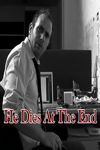 Poster de Curta He Dies at the End (2010)