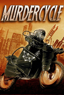 Murdercycle: Alien Death Machine - Poster / Capa / Cartaz - Oficial 2