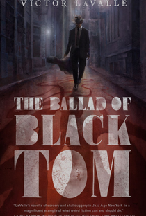 The Ballad of Black Tom (1ª Temporada) - Poster / Capa / Cartaz - Oficial 1
