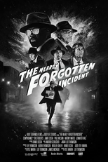 The Nearly Forgotten Incident (The Nearly Forgotten Incident)