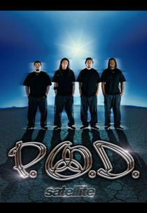P.O.D.: Satellite (P.O.D. - Satellite)