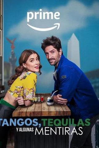 Poster 2 de Filme Tangos, Tequilas e Algumas Mentiras (2023)