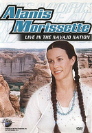 Alanis Morissette: Live in the Navajo Nation (Alanis Morissette: Live in the Navajo Nation)