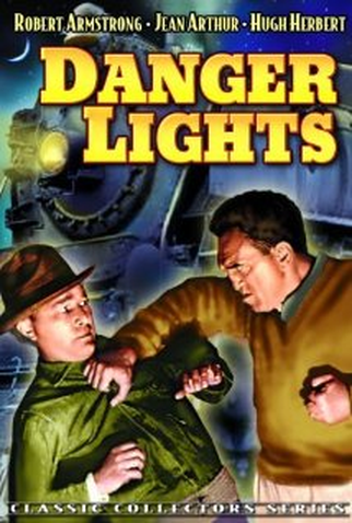 Poster 1 de Filme Danger Lights (1930)