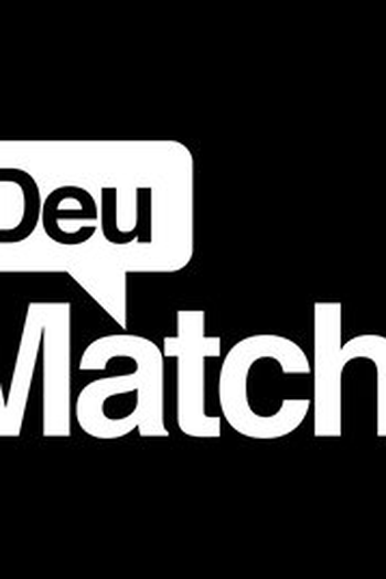  de Série Deu Match! (2016)