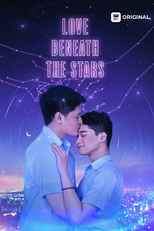 Love Beneath the Stars (Love Beneath the Stars)