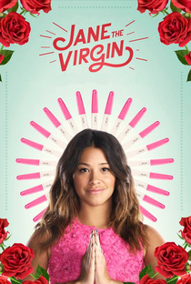 Jane the Virgin (1ª Temporada) - Poster / Capa / Cartaz - Oficial 1