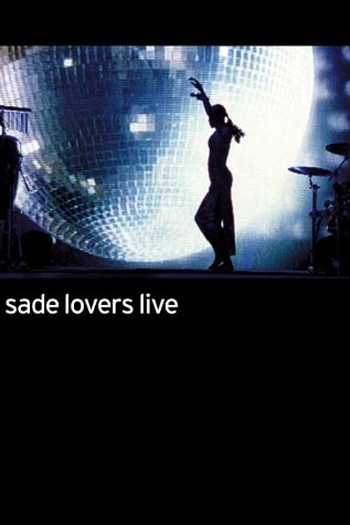 Poster de Filme Sade: Lovers Live  (2002)