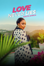 Love Never Lies: South Africa (Love Never Lies: South Africa)