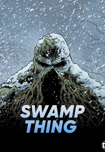 Monstro do Pântano (Swamp Thing)
