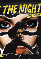 The Weeknd: In the Night