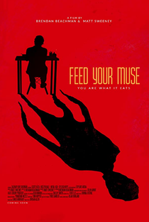 Feed Your Muse - Poster / Capa / Cartaz - Oficial 1