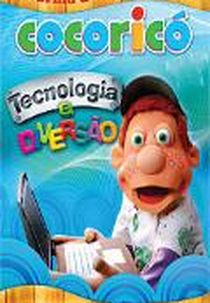 Cocoricó: Tecnologia e Diversão (Cocoricó: Tecnologia e Diversão)
