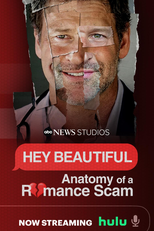 Oi, Linda: Anatomia de um Golpe Romântico (Hey Beautiful: Anatomy of a Romance Scam)